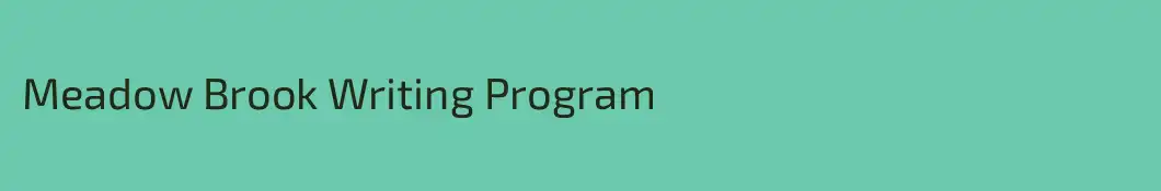 Meadow Brook Writing Program